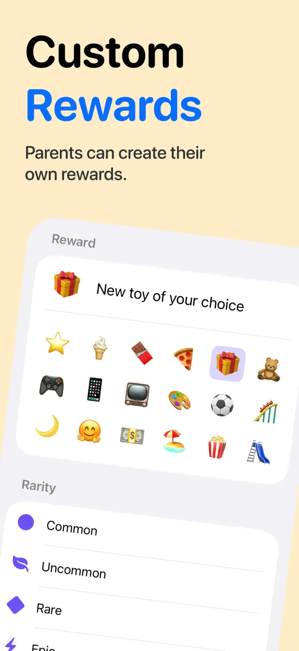 Parents create their own rewards and rarities